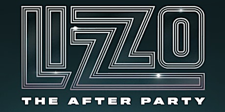 Lizzo: The After Party