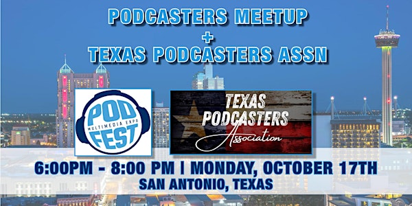 San Antonio Podcasters Meetup