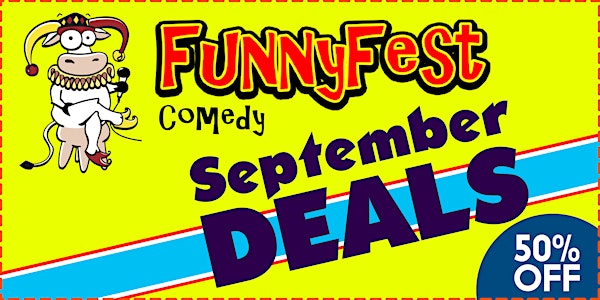 September, 2022- Savings - Give the Gift of LAUGHTER OR Save on Advertising
