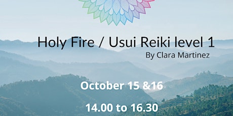Holy Fire/Usui Reiki Level 1 - Certification