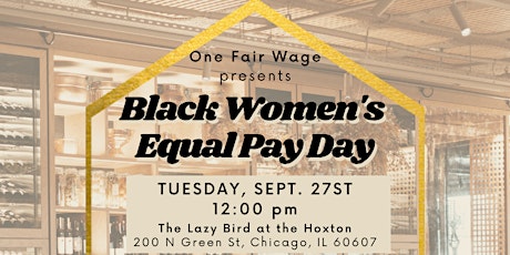 Black Women's Equal Pay Day - Chicago