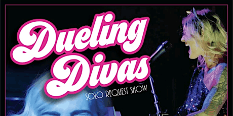 Dueling Divas - Solo All Request Piano Show w/ Brittany Graling