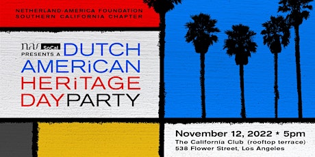 NAF SoCal Dutch American Heritage Day Party