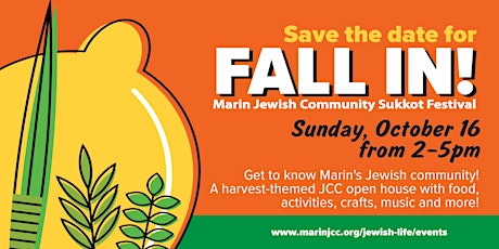 Fall In! Marin Jewish Community Sukkot Festival