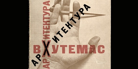 Typography at VKhuTeMas, the Soviet Union’s Revolutionary Art School primary image
