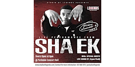 Sha Ek  & Special Guest - Concert - Toronto