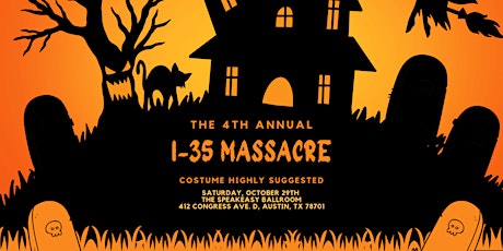 4th Annual I-35 Massacre