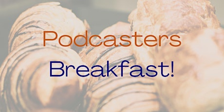 Podcaster Breakfast NYC