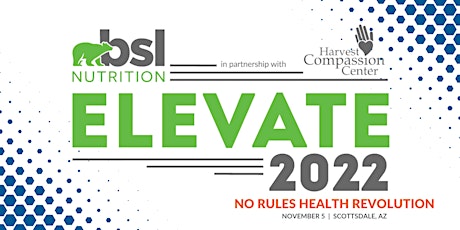 Elevate 2022 No Rules Health Revolution