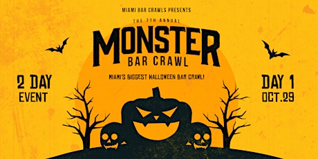 7th Annual Monster Bar Crawl in Miami - DAY ONE (S