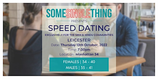 Sikh & Hindu Speed Dating | Leicester (Age 34 - 41