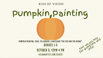 Kids of Vision Pumpkin Painting