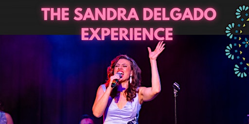 The Sandra Delgado Experience: FOLKLOR