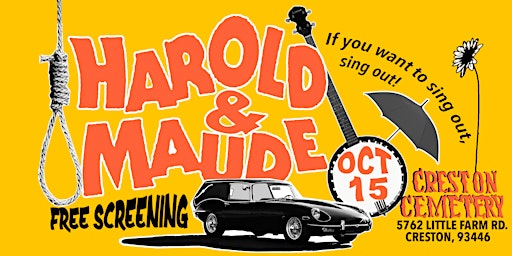 Harold and Maude Screening  at Creston Cemetery for Harvest Fest!
