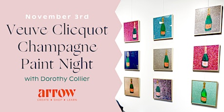 Veuve Clicquot Champagne Paint Night with Dorothy Collier