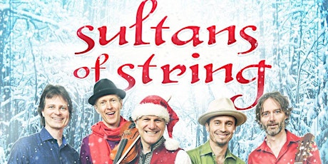 Sultans of String Christmas Caravan Show