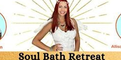 Imagen principal de Once in a Lifetime Soul Bath Experience. Virtual Free event, save your seat