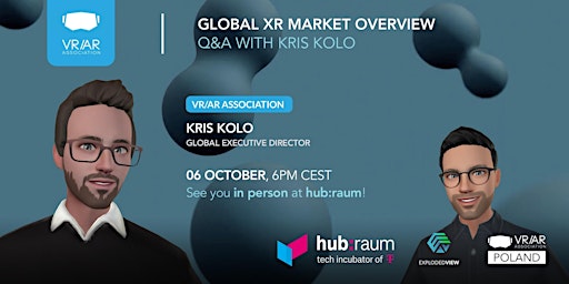XR Market overview with Kris Kolo,  Global Executive Director of VRARA.