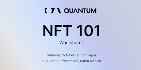 NFT 101 @ QSLA - Workshop 2