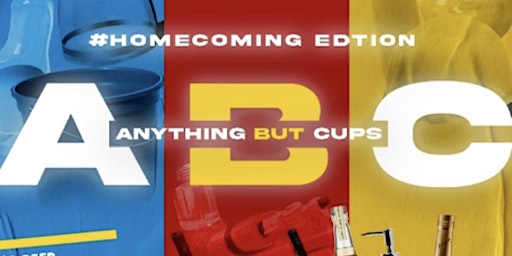 ANYTHING BUT CUPS || THE NCCU HOMECOMING KICKOFF