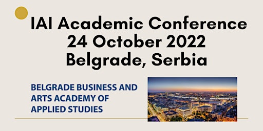 International Academic Conference in Belgrade -in person and virtual