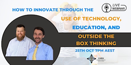 Innovation through Tech, Education, and Outside the box thinking