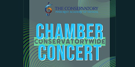 Conservatory Chamber Concert