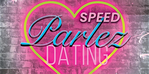 Parlez Speed Dating