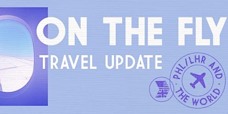 Imagen principal de Annual Global Travel Update – On the Fly