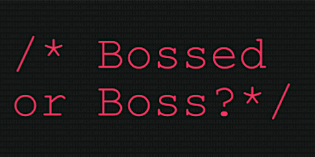 Bossed - or Boss? primary image