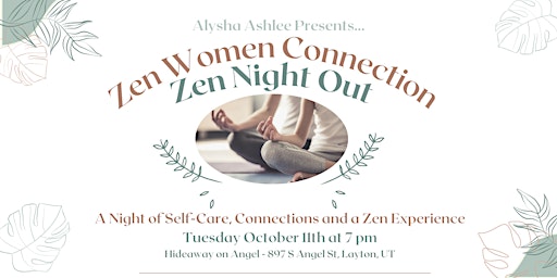 Zen Night Out - Connect, Make Friends, Meditate, Experience Zen