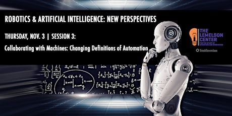 Imagem principal de Session 3: Collaborating with Machines: Changing Definitions of Automation