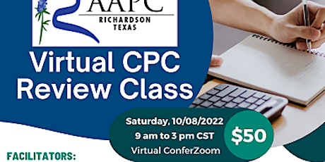 10-8-2022 AAPC Richardson, TX Chapter Medical Coding-CPC Review Session