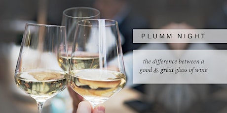 Quill VIP Plumm Glass Wine Tasting Event | October  primary image