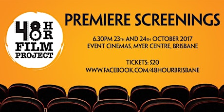 Brisbane 48 Hour Film Project 2017 Premiere Screenings primary image