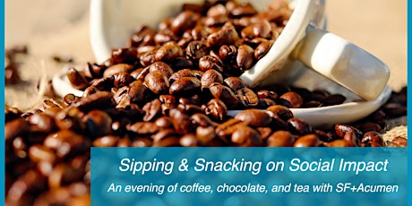 Sipping & Snacking on Social Impact primary image