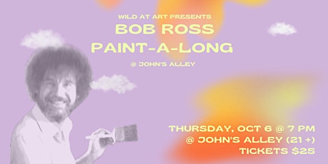 Bob Ross Paint-A-Long @ John's Alley
