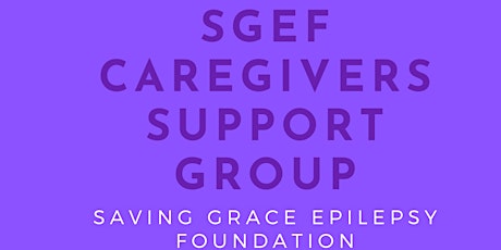 SGEF Caregiver Support Group