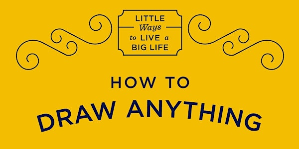 How to Draw Anything