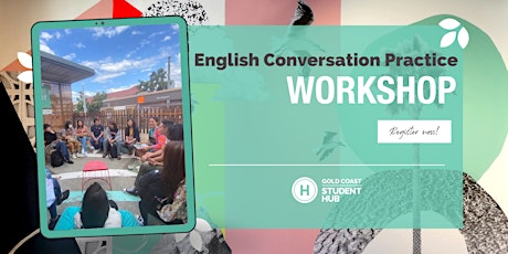 Workshop || English Conversation Practice