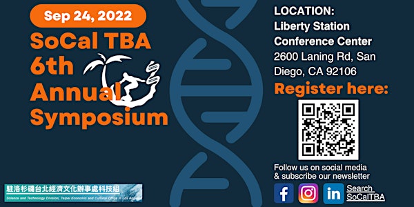 6th Southern California Taiwanese Biotechnology Symposium (SoCal TBS)