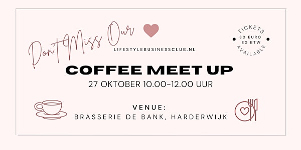 Lifestyle Business Coffee Meet Up Harderwijk
