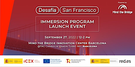 Desafía San Francisco Immersion Program Launch Event Barcelona - NEW DATE