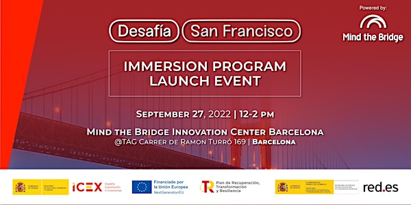 Desafía San Francisco Immersion Program Launch Event Barcelona