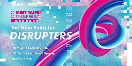 2022 Meet Taipei Startup Festival Registration Form for Attendees
