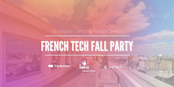 French Tech Fall Party