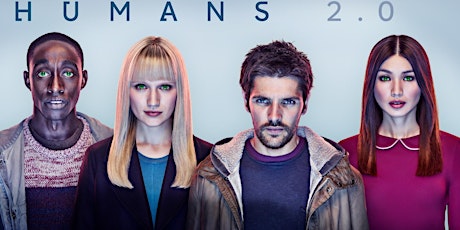 RTS BRISTOL AND BBC ACADEMY PRESENT: CHANNEL 4'S HUMANS - STUNTS, SYNTHS AND SOCIAL MEDIA followed by 21ST CENTURY SKILLS FOR 21ST CENTURY TALENT - NOW SOLD OUT! WAITING LIST ALSO FULL primary image