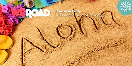 Hawaiian Party | WeRoad ti racconta i suoi viaggi