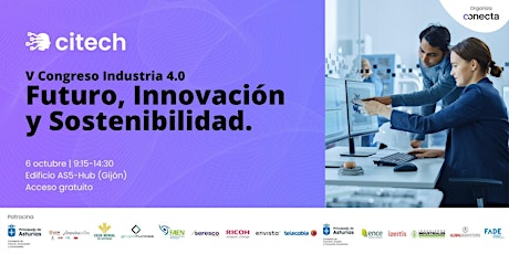 Citech / V Congreso Industria 4.0 / Futuro, Innovación y Sostenibilidad