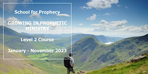 GROWING IN PROPHETIC MINISTRY - Online Prophecy Training Course [2023]